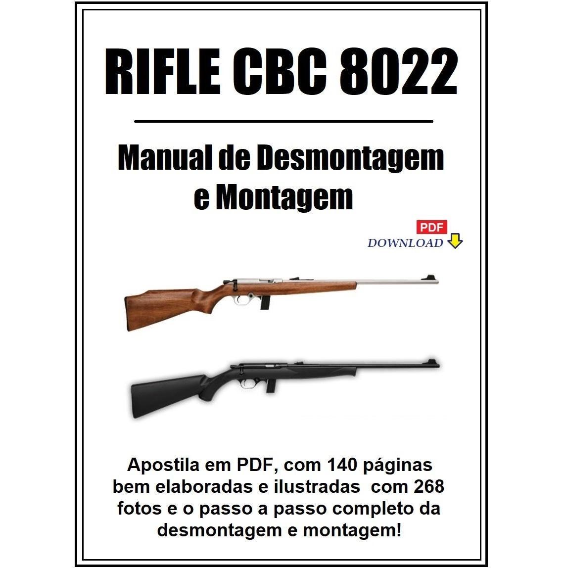 Manual de Desmontagem e Montagem do Rifle CBC 8022