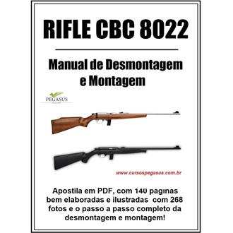 Manual de Desmontagem e Montagem do Rifle CBC 8022