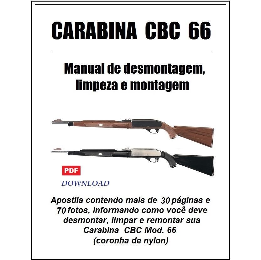 Manual de Desmontagem, Limpeza e Montagem do Rifle CBC 66 - (Coronha de Nylon)