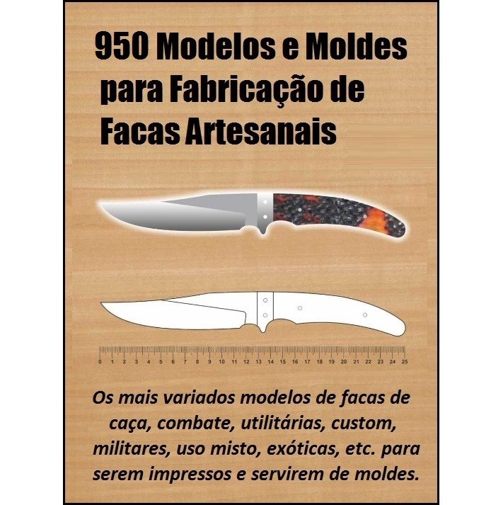 950 Moldes e Modelos para Cutelaria - Via DOWNLOAD