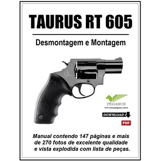 Manual de Desmontagem e Montagem do Revólver Taurus 605